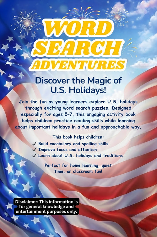 Word Search Adventures: Exploring U.S. Holidays Ages 5–7 | Kids Activity Book with Word Searches, Mazes & Writing Activities